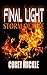 Final Light : Storm of Fire...