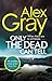 Only the Dead Can Tell (DCI Lorimer #15)