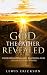 God the Father Revealed by Lewis Erickson