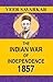 The Indian War of Independence 1857 by V.D. Savarkar