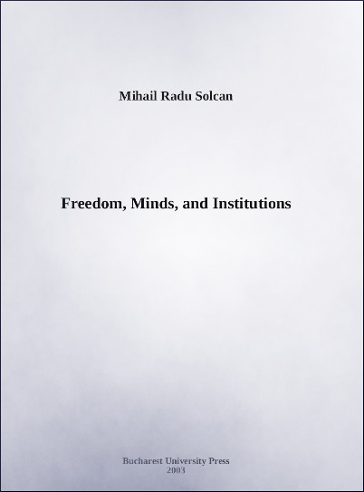 Freedom, Minds, and Institutions