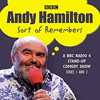 Andy Hamilton Sort of Remembers - Series 1 and 2