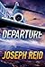 Departure (Seth Walker #3)