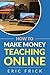 How to Make Money Teaching Online