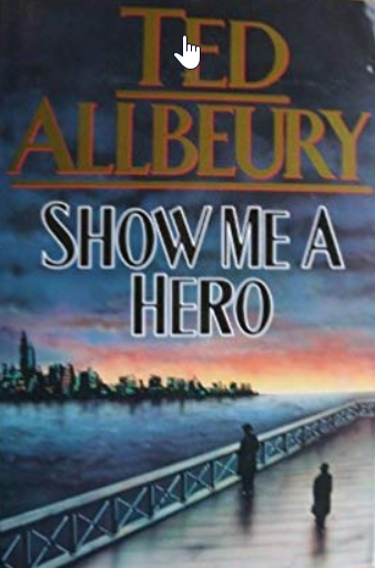 Show Me a Hero (Hardcover)