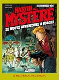 Martin Mystère. Le nuove avventure a colori - Seconda serie n 4 : Il naufrago del tempo