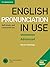 English Pronunciation in Use. Advanced. Book with answers and downloadable audio