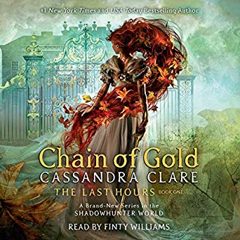 Chain of Gold (Last Hours, #1)