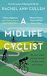 A Midlife Cyclist...