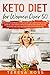 Keto Diet for Women Over 50 by Teresa Ross