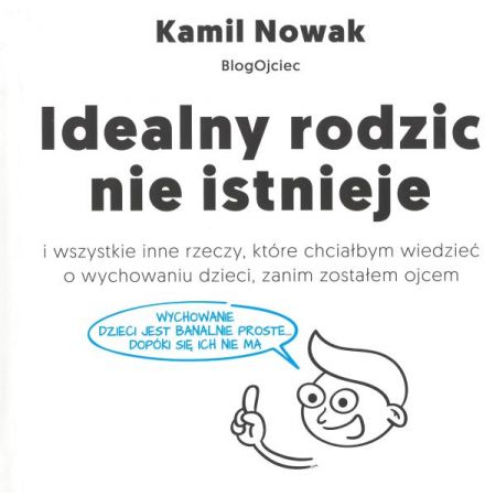 Idealny rodzic nie istnieje (Hardcover)