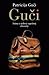 Guci by Patricija Guci