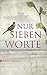 Nur sieben Worte by Martin Danesch