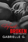 Heartbroken by Gabrielle G.