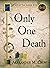 Only One Death