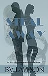 Steal Away (Adam Dutton & Beverly Laborde Mystery #1)