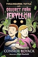 Tvillingarna Tuttle och odjuret från Jekyllön