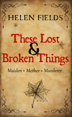 These Lost & Broken Things (ebook)