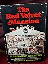 The Red Velvet Mansion The Red Velvet Mansion