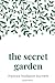 The Secret Garden by Frances Hodgson Burnett