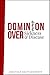 Dominion Over Sickness and Disease by Jonathan Shuttlesworth