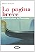 La pagina breve: Racconti italiani del Novecento