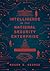 Intelligence in the National Security Enterprise: An Introduction