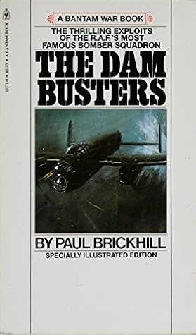 The Dam Busters By Paul Brickhill