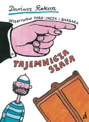 Tajemnicza szafa (Detektywów para - Jacek i Barbara, #1)