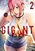 GIGANT 2 by Hiroya Oku