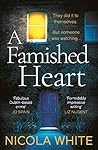 A Famished Heart