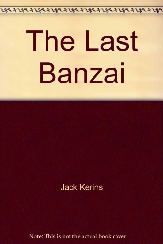 The Last Banzai (Paperback)