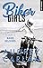 Biker Beloved (Biker Girls, #2)