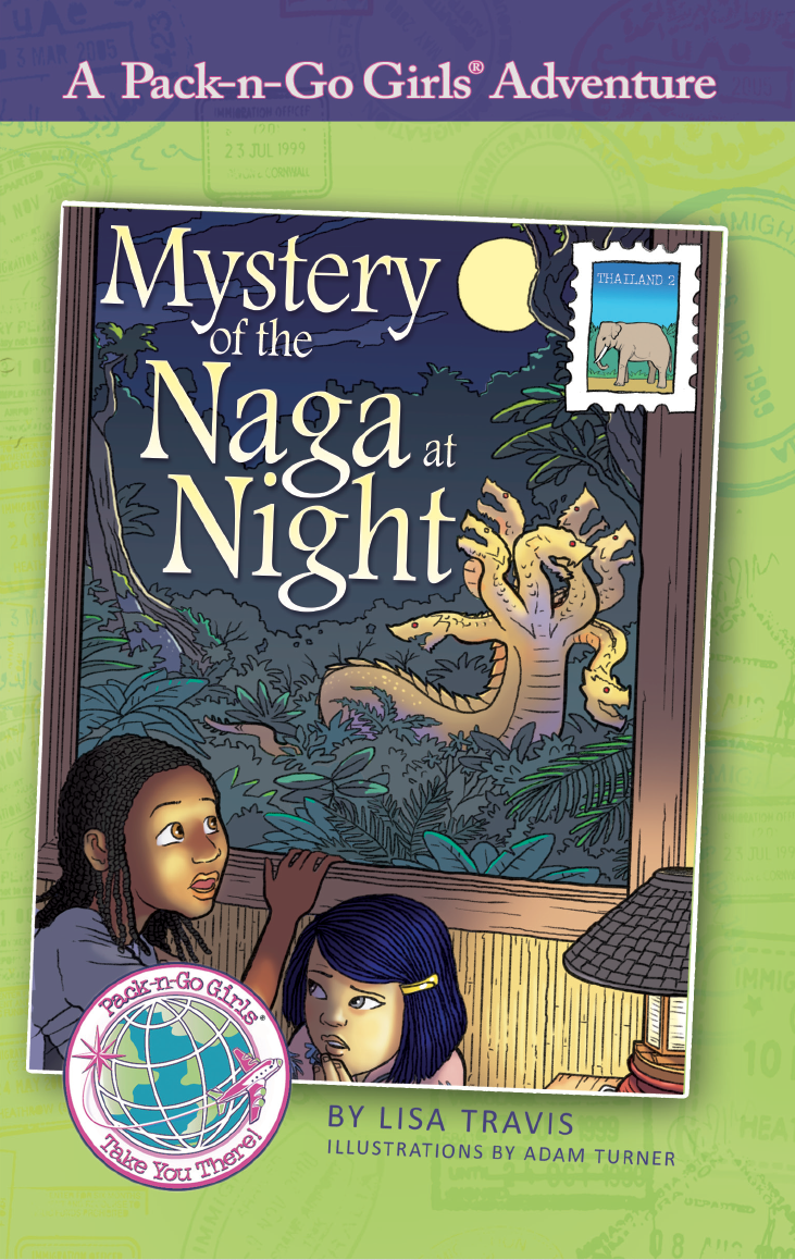 Mystery of the Naga at Night (Pack-n-Go Girls Thailand #2)