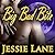 Big Bad Bite (Big Bad Bite, #1)
