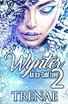 Wynter 2: An Ice-...
