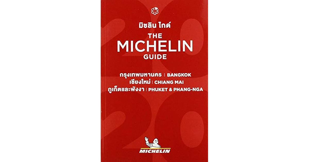 Bangkok - The MICHELIN Guide 2020: The Guide Michelin by ...