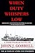 When Duty Whispers Low (Todd Ingram, #3)