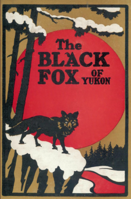 The Black Fox of Yukon (Hardcover)
