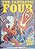 The Fantastic Four by Marvel comic group
