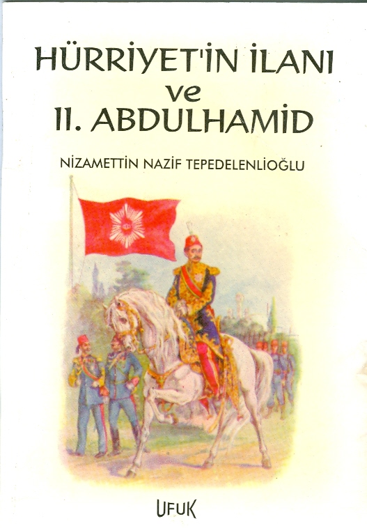 Hürriyet'in İlanı ve II. Abdülhamid
