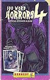 100 Word Horrors:...