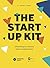 The StartUp Kit by Jones Emma