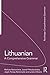 Lithuanian: A Comprehensive Grammar (ISSN)