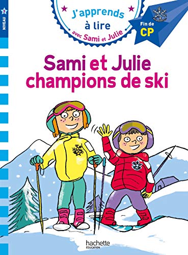 Sami et Julie CP Niveau 3 Sami et Julie, champions de ski (Pocket Book)