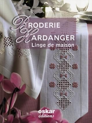 "broderie Hardanger ; linge de maison"