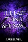 The Last Thing Sh...