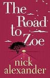 The Road to Zoe