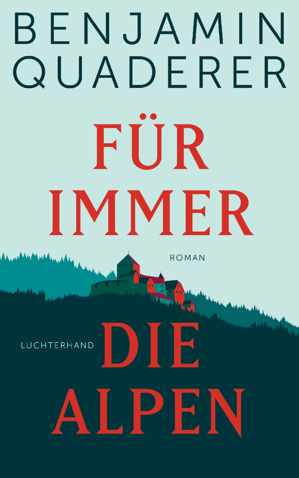 Für immer die Alpen (Hardcover)