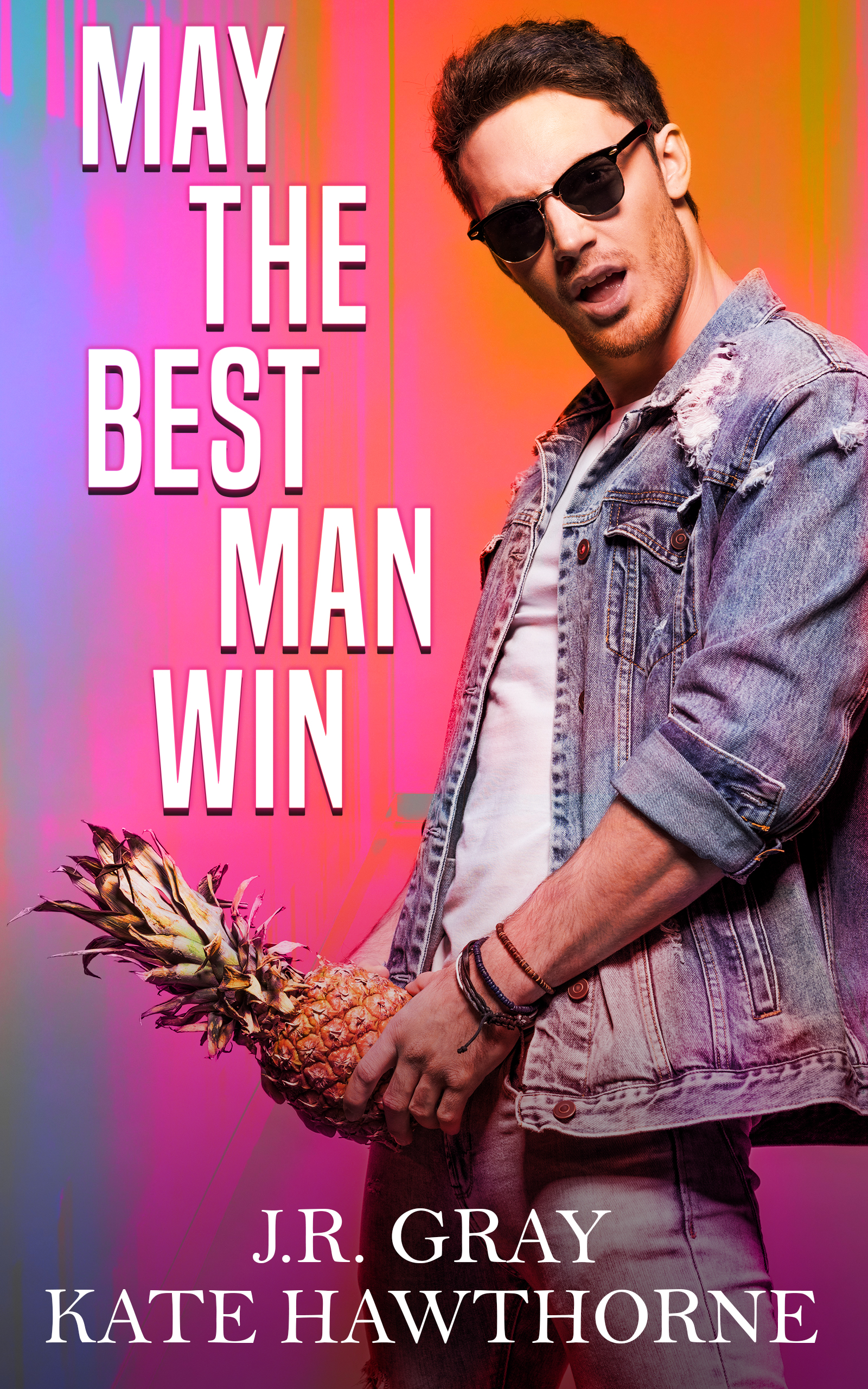 May the Best Man Win (Kindle Edition)
